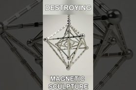 Destroying Magnetic Sculpture